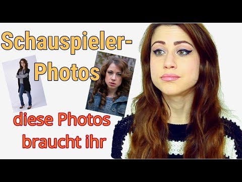 SCHAUSPIELER werden- Die Fotos- eure Visitenkarte// Schauspiel Tipps// RICHTIG bewerben