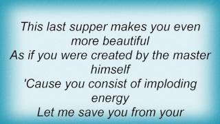 Hooverphonic - The Last Supper Lyrics