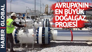 Türkiye Doğalgazda Avrupa Lideri Olacak! Silivri Doğalgaz Depolama Tes