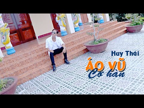 Áo vũ cơ hàn - Huy Thái