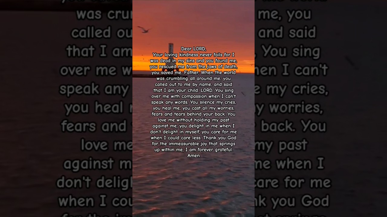 Dear LORD, Your loving kindness never fails🥲 #prayer #quotes #shortsfeed
