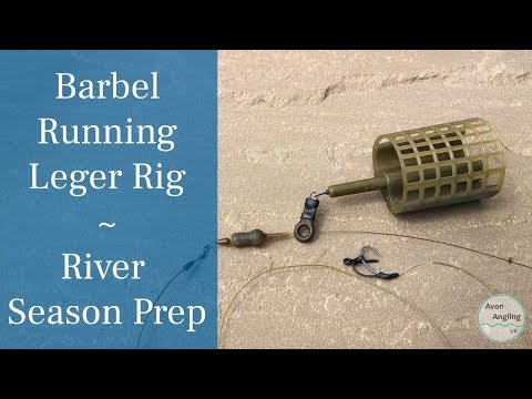 How To Tie A Barbel Running Leger Rig - The Most Simple, Adjustable & Versatile Rig - River Fishing
