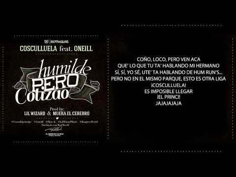 Humilde Pero Cotizao (Con Letra) - Cosculluela Feat. O'neill ®