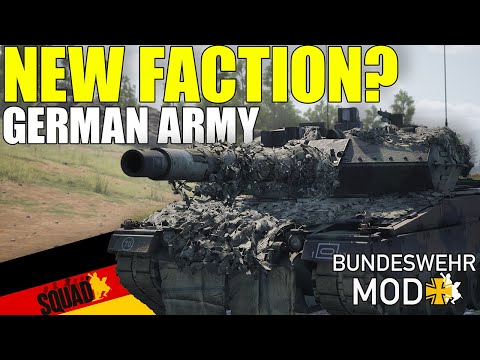 Could Germany Be Squads Next Playable Faction!? | Bundeswehr Mod Showcase