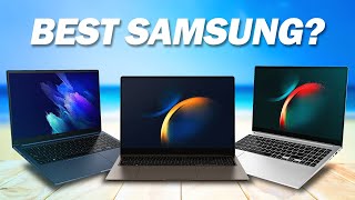 Best Samsung Laptops 2023 - You Can Buy Right Now!