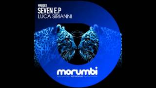 Luca Sirianni - Seven (Original Mix)