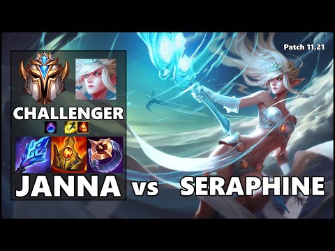 CHALLENGER Support Gameplay - JANNA vs SERAPHINE Patch 11.21