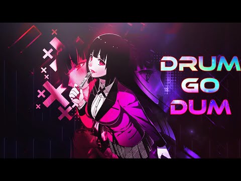 Drum Go Dum ~「AMV」~「Anime MV」 || K/DA