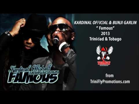 Kardinal & Bunji Garlin - Famous - 2013