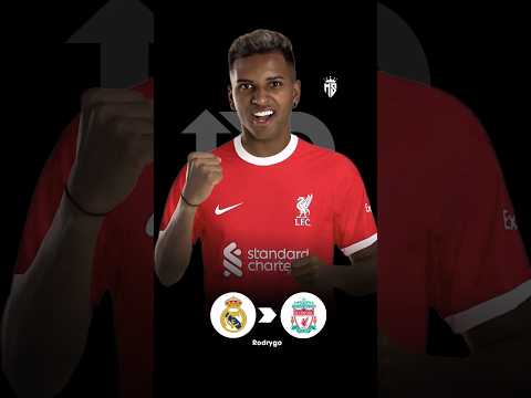 CURRENT TRANSFER RUMOURS #rodrygo #liverpool #shorts