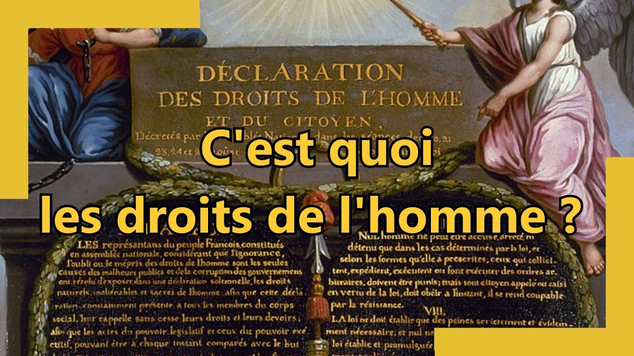 C'est quoi les droits de l'homme ? - Capsule #18