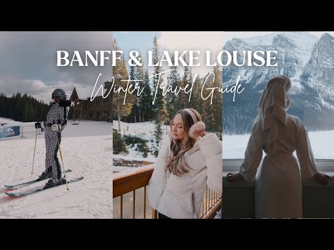 Banff & Lake Louise Winter Travel Guide: skiing, ice climbing, biking, & more
