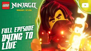 Dying to Live | Season 4, Episode 8 | Full Episode | LEGO NINJAGO: Dragons Rising