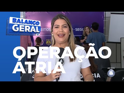 SSP divulga balanço parcial da Operação Átria - Balanço Geral Sergipe