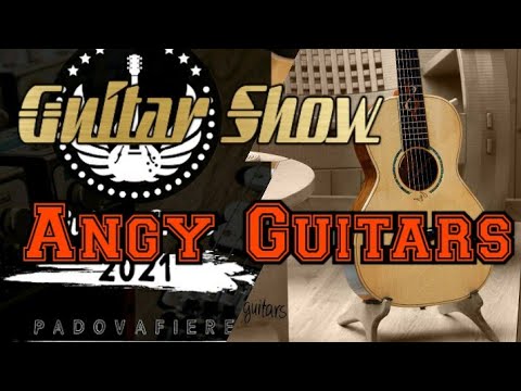 Padova Guitar Show 2021: Angy Guitars