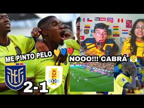 ECUADOR vs URUGUAY (2-1) REACCIÓN  DE ECUATORIANOS 🐐