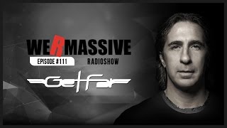 We Are Massive Radioshow #111 - Official Podcast HD