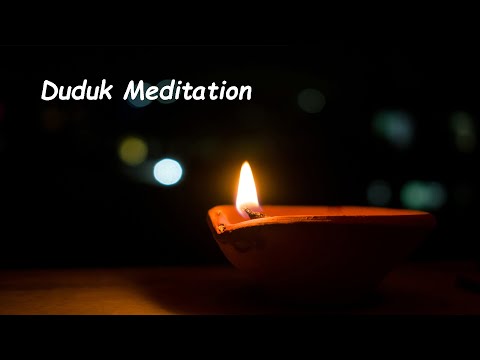 Duduk Meditation - 'Spirit of Ancient Wisdom' (One hour)