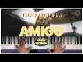 AMIGO | Piano Tutorial | Karen Espinosa