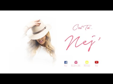NEJ' - C'est Toi (Video Lyrics)