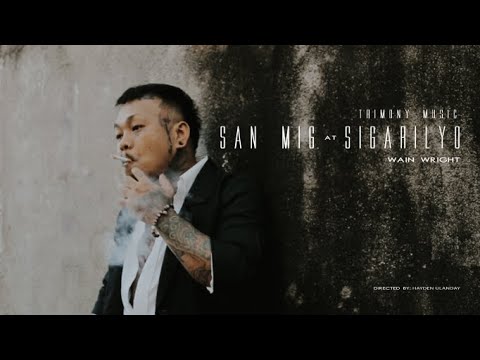 Wain Wright - San Mig At Sigarilyo (Official Music Video)