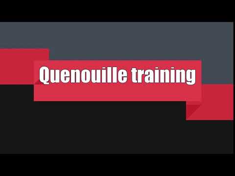 How to Pronounce Quenouille training