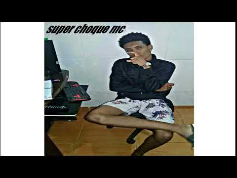 SUPER CHOQUE MC -  PAPO RETO (DJ J.C DO S.T)