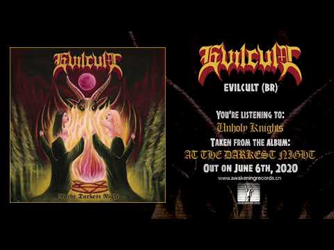 EVILCULT (BR) - Unholy Knights