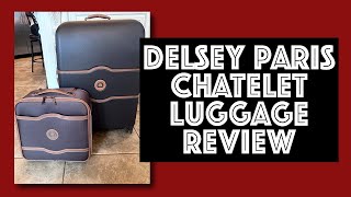 Delsey Paris Chatelet Hardside Luggage Review