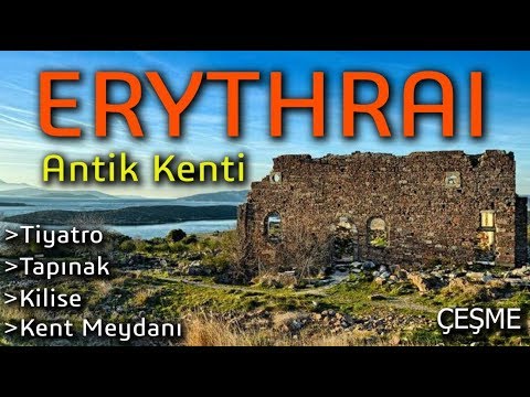 ÇEŞME'DE BİR ANTİK KENT! (Erythrai İyon Antik Kenti - ILDIR)