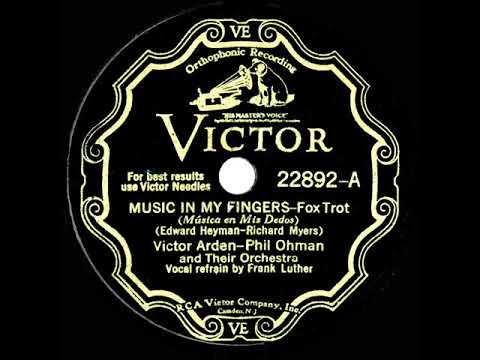 1931 Arden & Ohman - Music In My Fingers (Frank Luther, vocal)
