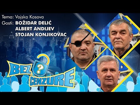 BEZ CENZURE: Vojska Kosova - Stojan Konjikovac, Albert Andijev i Božidar Delić