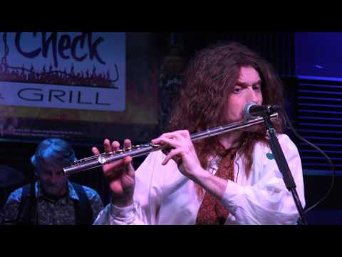 The Jethro Tull Experience with Paul Forrest "Locomotive Breath"