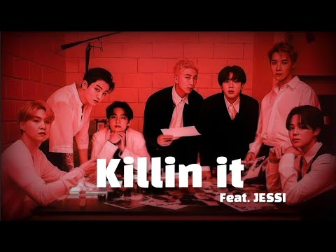 BTS (방탄소년단) 'Killin It' (Feat.JESSI) Official Audio