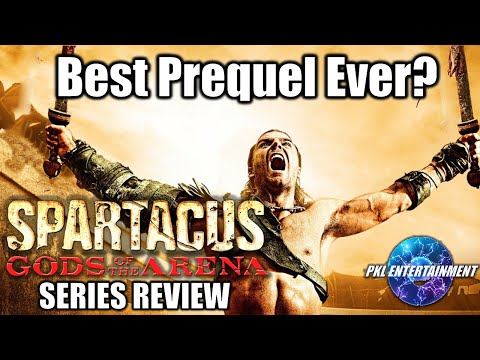 SPARTACUS: GODS OF THE ARENA - Is It The Greatest Prequel Series Ever?