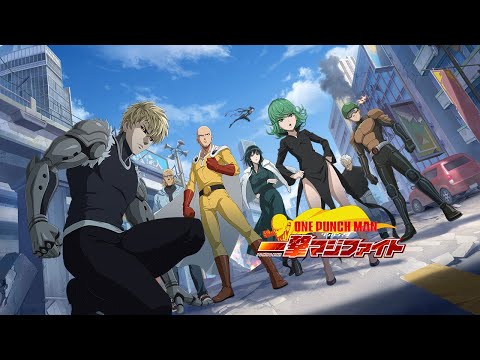 ONE PUNCH MAN 一撃マジファイト：対戦格闘ゲーム