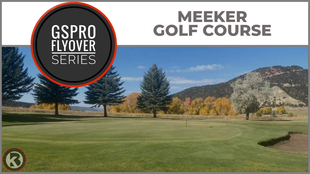 Watch Meeker Golf Course flyover on YouTube