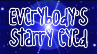 Ellie Goulding- Starry Eyed [Lyrics] HD