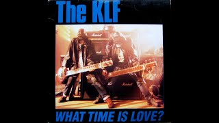 THE KLF - &quot;America: What Time Is Love&quot; [12&quot; Version]