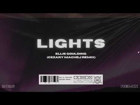 Ellie Goulding - Lights (Cezary Machej Remix)