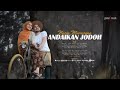 Andaikan Jodoh