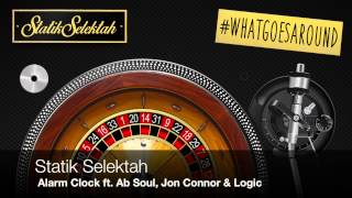 Statik Selektah feat. Ab Soul, Jon Connor & Logic - "Alarm Clock"
