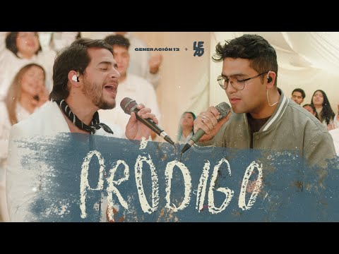 Generación 12+LEAD I Pródigo I Ft. Johan Manjarres, Pedro Pablo VIDEO OFICIAL