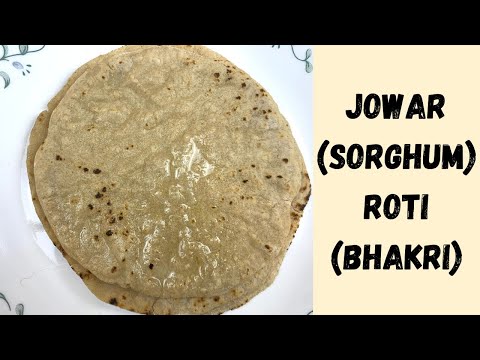 Jowar (Sorghum) Roti - Two Easy Ways To Make Jowar Roti | Gluten-free (Millet) Roti |Jwarichi Bhakri