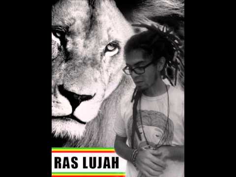 Ras Lujah-Que avancen los que quieran libertad