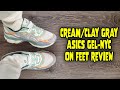 Asics Gel NYC Cream Clay Grey On Feet Review 1203A383 102