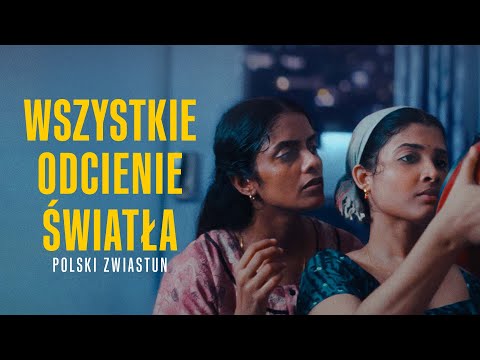 Trailer filmu Wszystkie odcienie światła