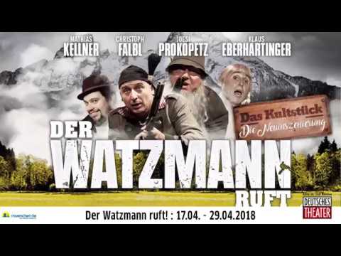 Der Watzmann ruft im Deutschen Theater