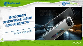 Ponsel Gaming Terbaru ASUS ROG PHONE 7D Siap Meluncur, Ini Tanda-tanda Kehadirannya