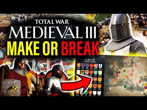 MEDIEVAL 3 TOTAL WAR: Everything CA NEEDS To Get Right